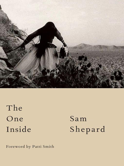 Title details for The One Inside by Sam Shepard - Available